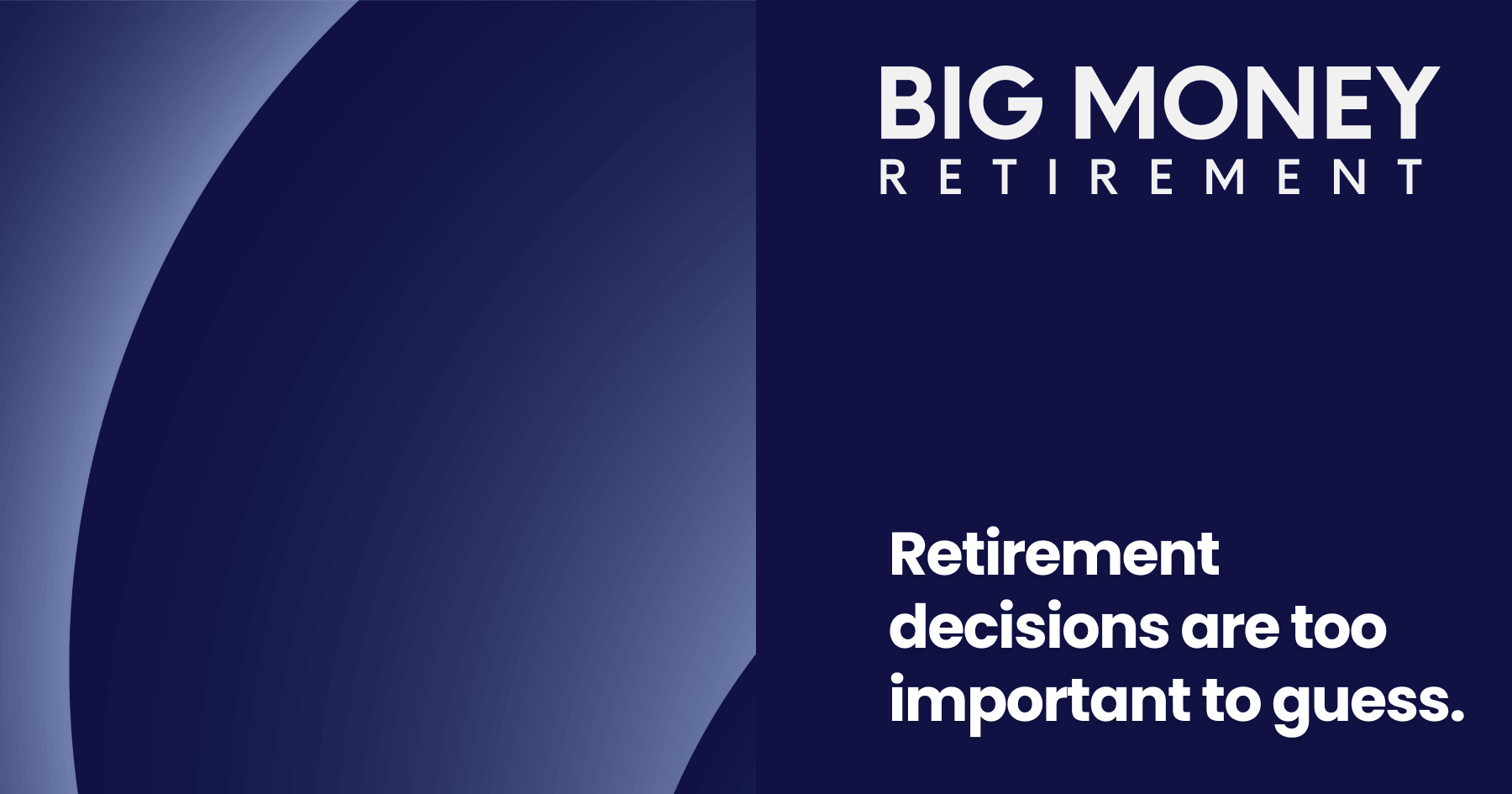 Big Money Retirement Solutions